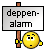 Deppen Alarm :depp: