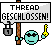 Threadclosed :tc